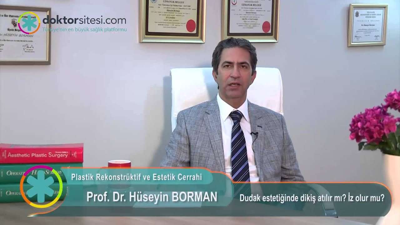 Dudak Estetiği,Prof. Dr. Hüseyin Borman,cerrah,ankara,doktor,ankara plastik rekonstrüktif cerrahi,plastik cerrahi,estetik cerrahi,estetik ve plastik cerrahi,Hüseyin Borman,bayındır hastanesi,bayındır hastanesi plastik cerrahi bölümü,aesthetic s